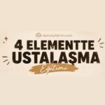4 Elementte Ustalaşma Eğitimi