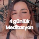 Meditasyon - Serbest Bırakma Döngüsü Oluşturmak